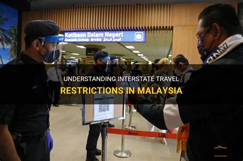 travel restrictions for malaysia