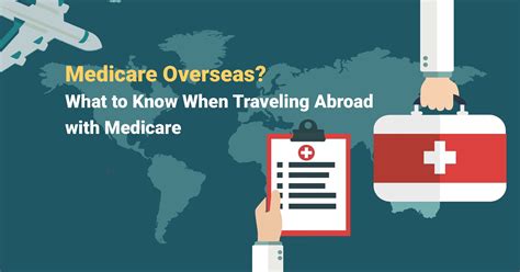 traveling abroad medicare rules