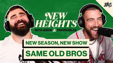 travis kelce new heights youtube