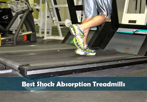 Treadmill Best Shock Absorption