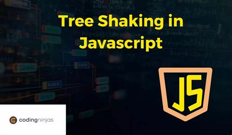 Tree Shaking Javascript
