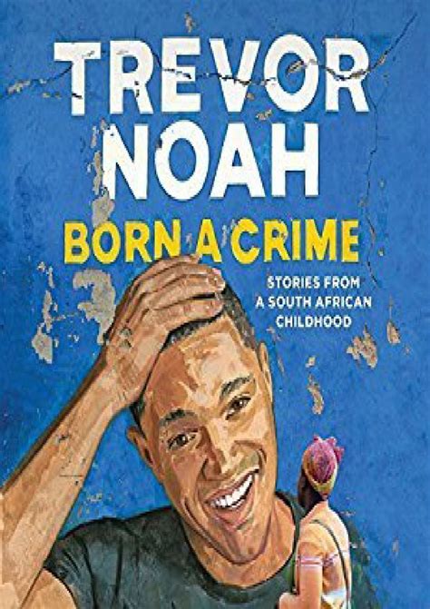 trevor noah born a crime pdf