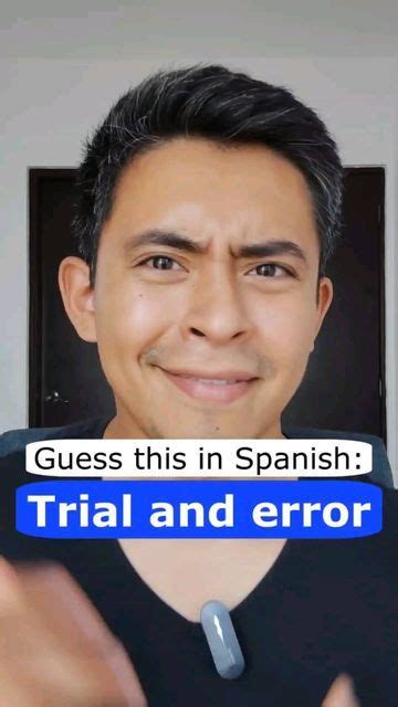 trial and error in spanish