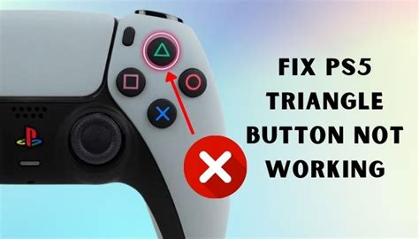 triangle button not working ps5