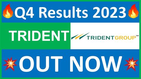 trident q4 results 2023