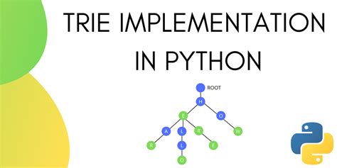 trie data structure implementation in python