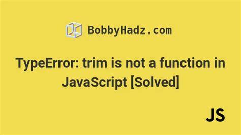 Trim Javascript Error