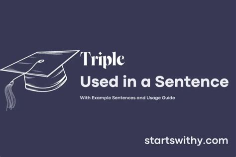 Triple Examples In Sentence