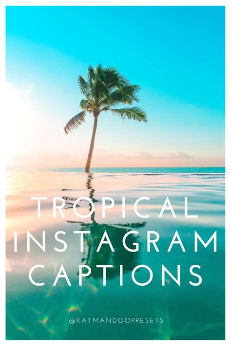 58 Perfect Tropical Captions for Instagram in 2021 Instagram captions