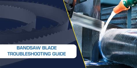 Troubleshooting Bandsaw Problems