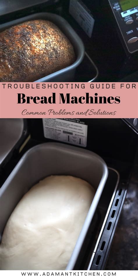 Troubleshooting Ultimate Guide To Fixing Bread Machine Food Hyme