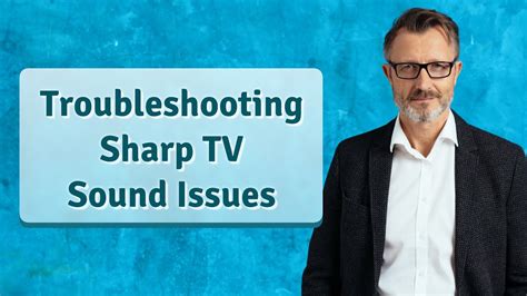 Sharp TV Troubleshooting Fix It Now
