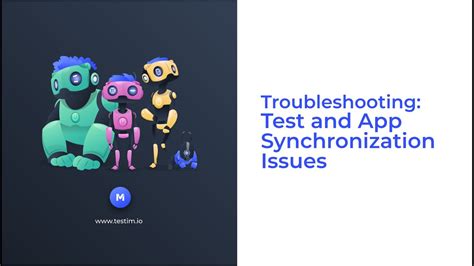 Troubleshooting Synchronization Issues