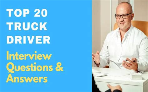Top 10 Truck Driver Interview Questions YouTube