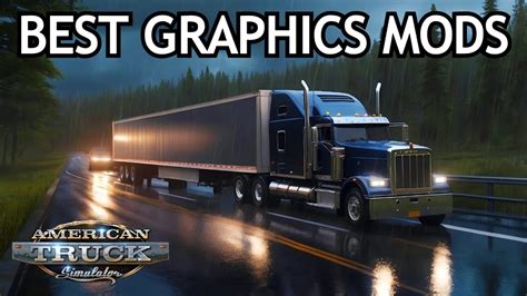 Truck Simulator Graphics Mod