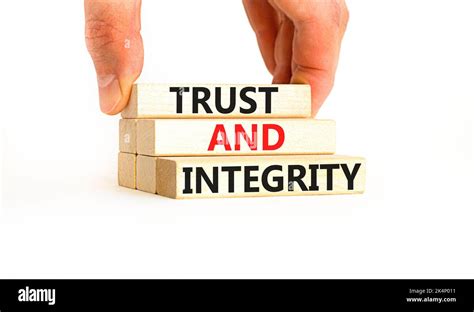 Trust and Integrity