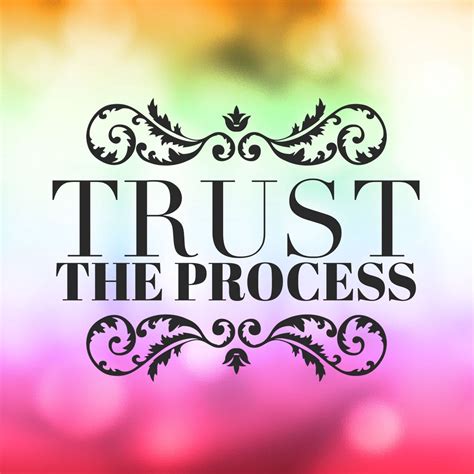 trust the process source