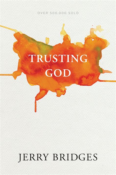 List Of Trusting God Jerry Bridges Pdf Ideas