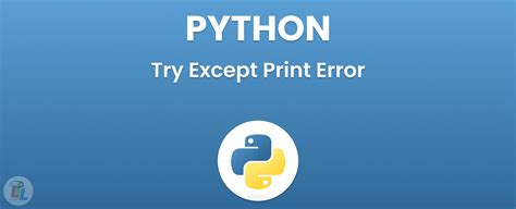 try except python print error line