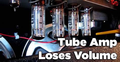Tube Amp Intermittent Volume Drop