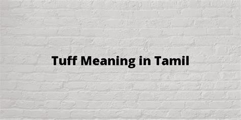 tuff meaning in tamil with example