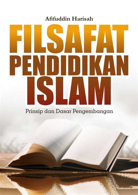 tujuan dan fungsi filsafat pendidikan islam