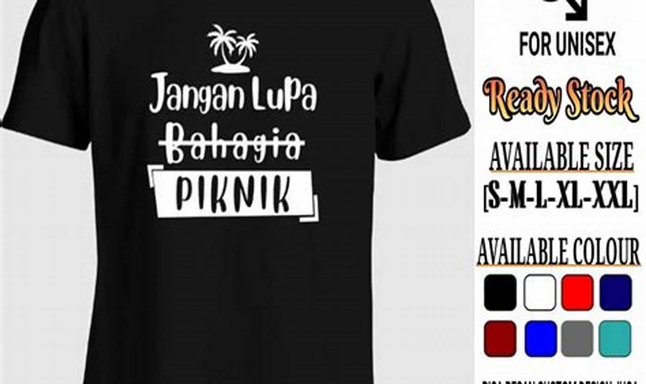 tulisan kaos piknik