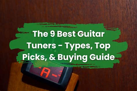 Tuner Guitar Types