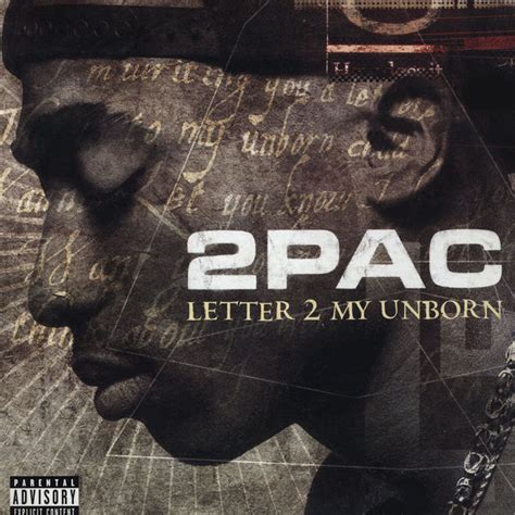 tupac shakur letter 2 my unborn lyrics