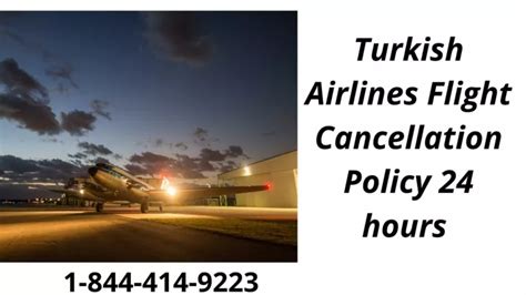 turkish airlines flight cancellation policy