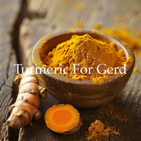 Turmeric Cure Gerd