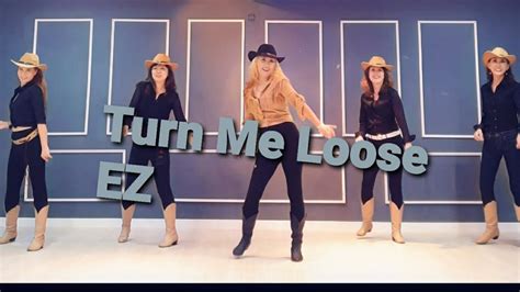 turn me loose line dance