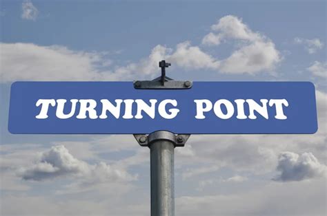 turning point