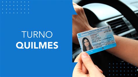 turno para licencia de conducir quilmes