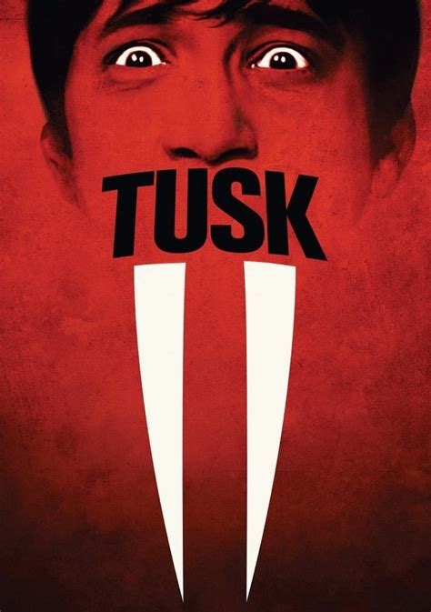 tusk full movie watch online