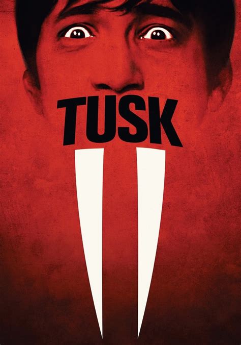 tusk movie watch free