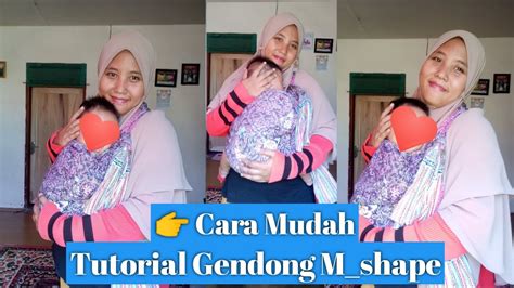 tutorial gendongan m shape