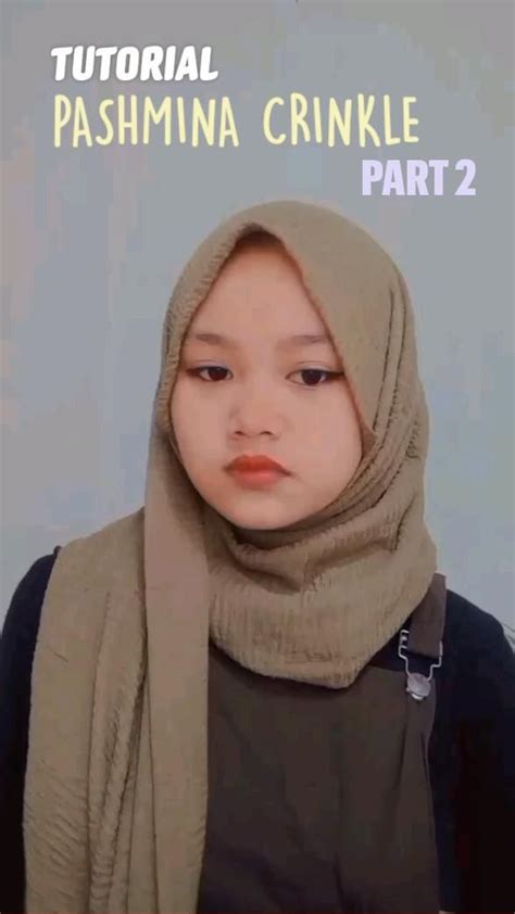 tutorial hijab pashmina crinkle