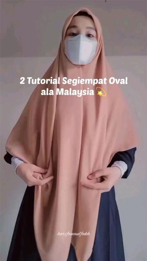 Tutorial Hijab Segiempat Oval