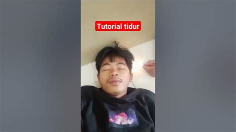 tutorial tidur