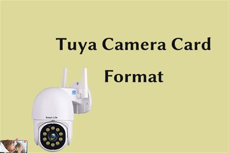 Tuya Camera Sd Card Format