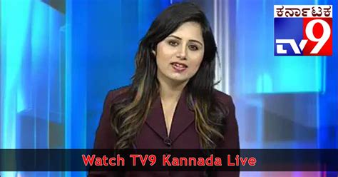 tv nine kannada news live