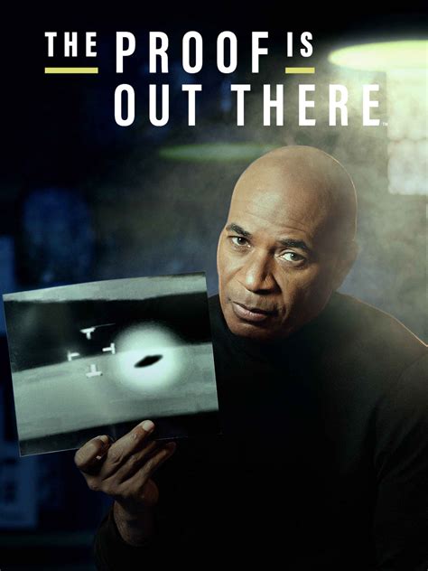 tv show the proof is out there