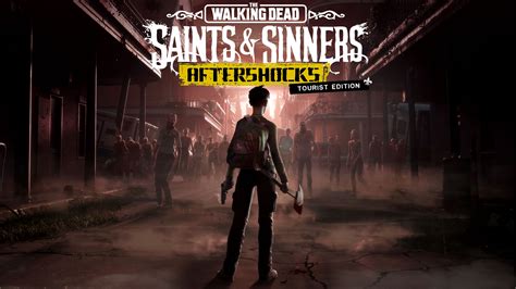 twd saints and sinners tourist edition