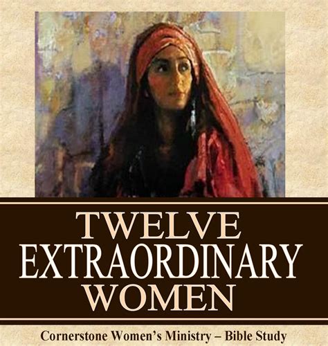 twelve extraordinary women bible study