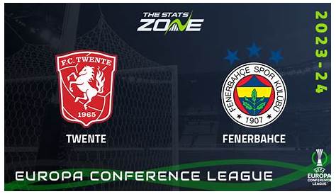 Twente vs Fenerbahce – Play-Offs – Preview & Prediction | 2023-24 UEFA