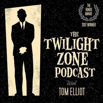 twilight zone podcast tom elliott