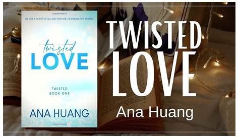 Twisted Love (Twisted, #1) by Ana Huang