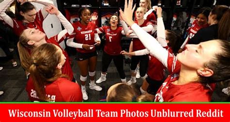Wisconsin girls Volleyball Team Videos and pictures go viral