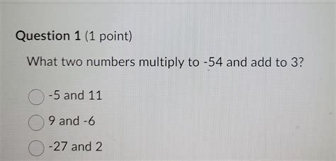 Two Numbers That Multiply To And Add To
